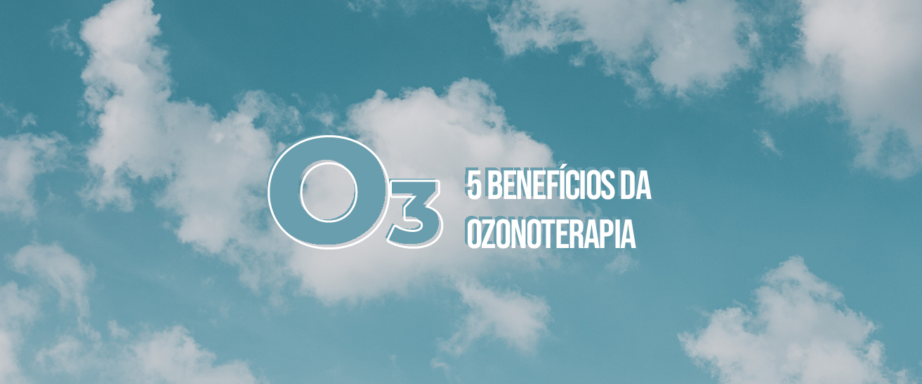 benificios da ozonoterapia